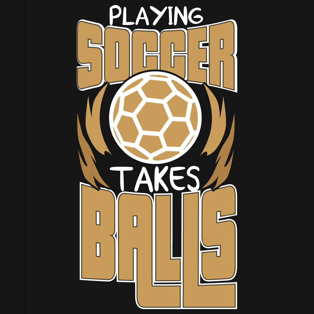 Playing Soccer Takes Balls Unisex Hoodie