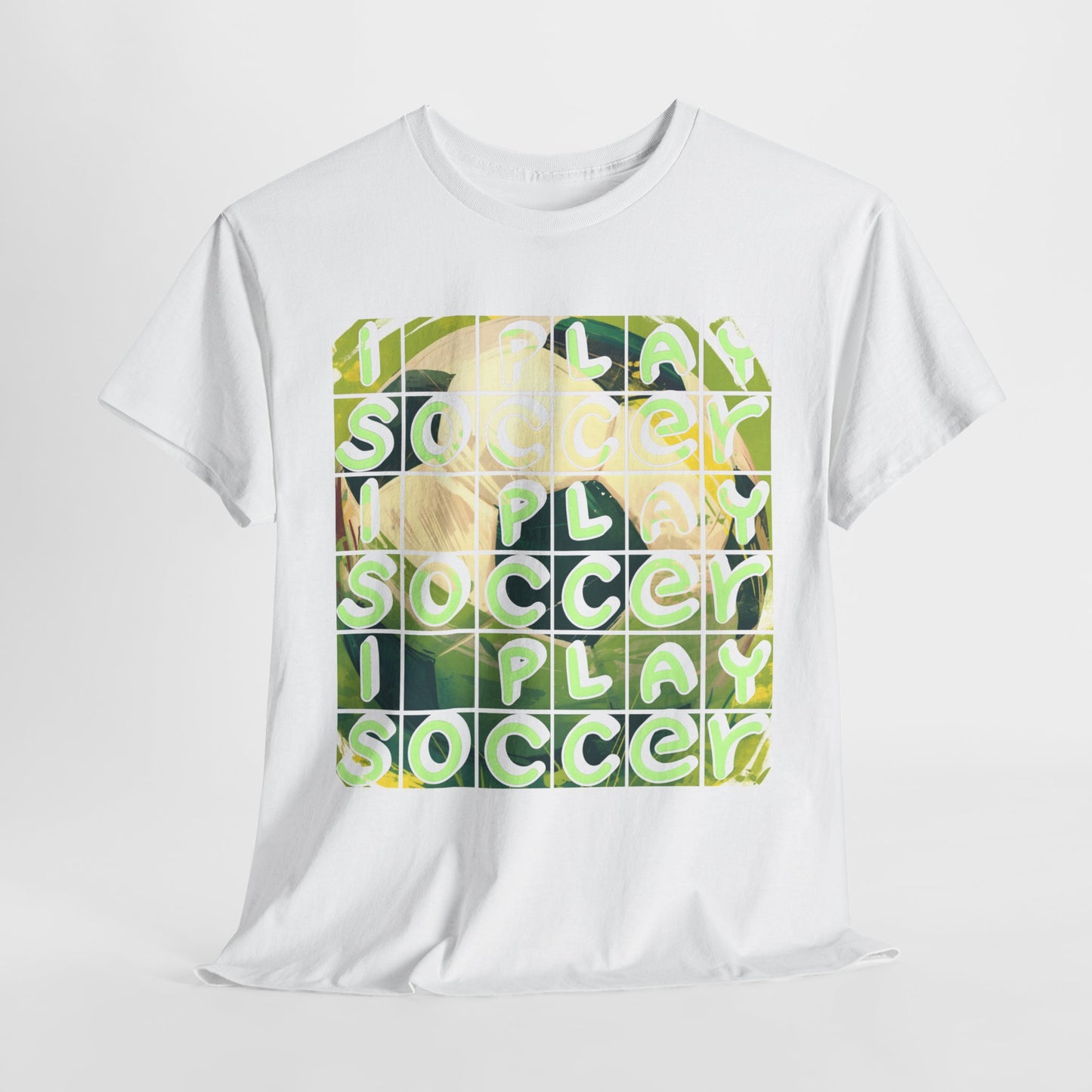 I Play Soccer Unisex Tee Shirt